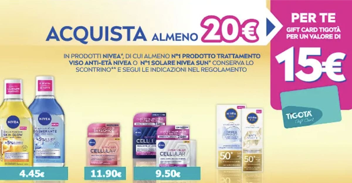 NIVEA regala Tigotà spendi 20 ricevi 15 DimmiCosaCerchi