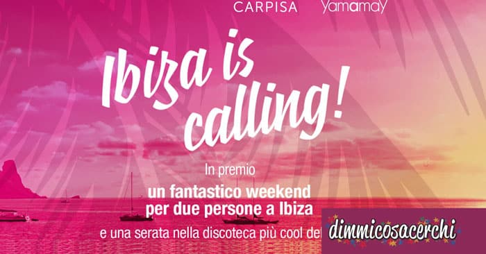 Vinci Ibiza con Yamamay e Carpisa
