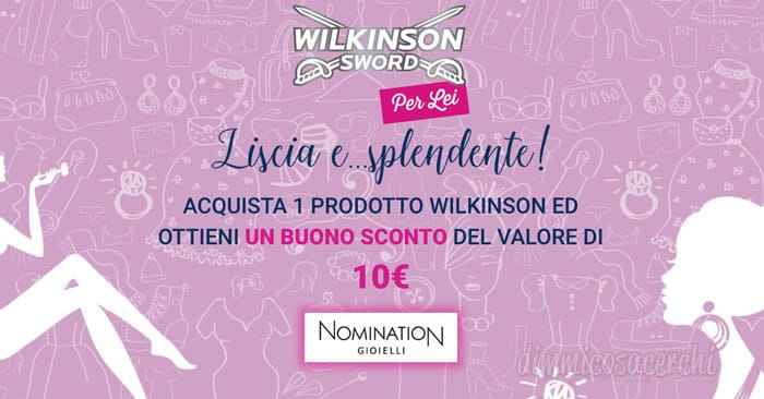 Wilkinson per lei ti regala 1 buono sconto Nomination
