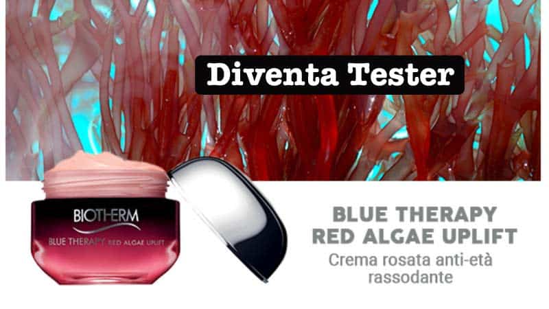 Diventa tester Biotherm Blue Therapy red algae uplift