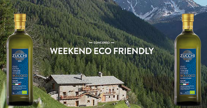 Concorso Olio Zucchi: vinci soggiorni weekend Eco Friendly