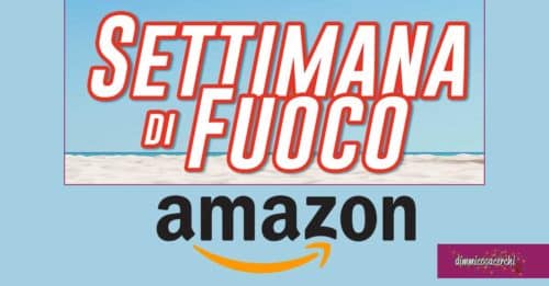 "Settimana di fuoco" su Amazon: sconti su detersivi, rasoi e altri!
