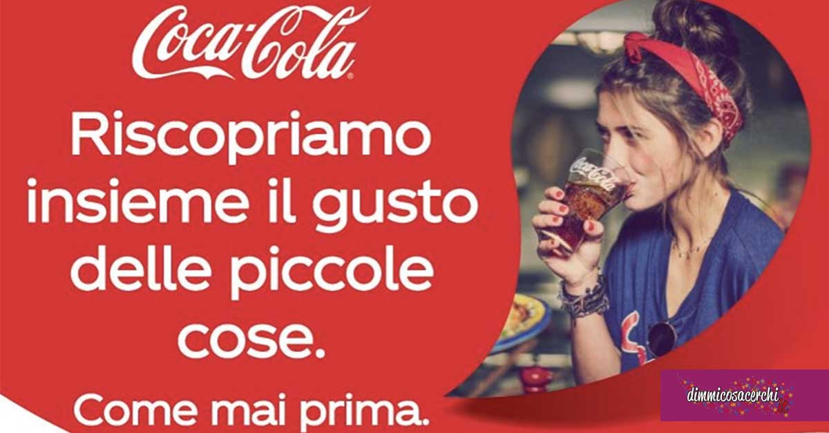 Coca-Cola: ripartiamo insieme, vinci e regala
