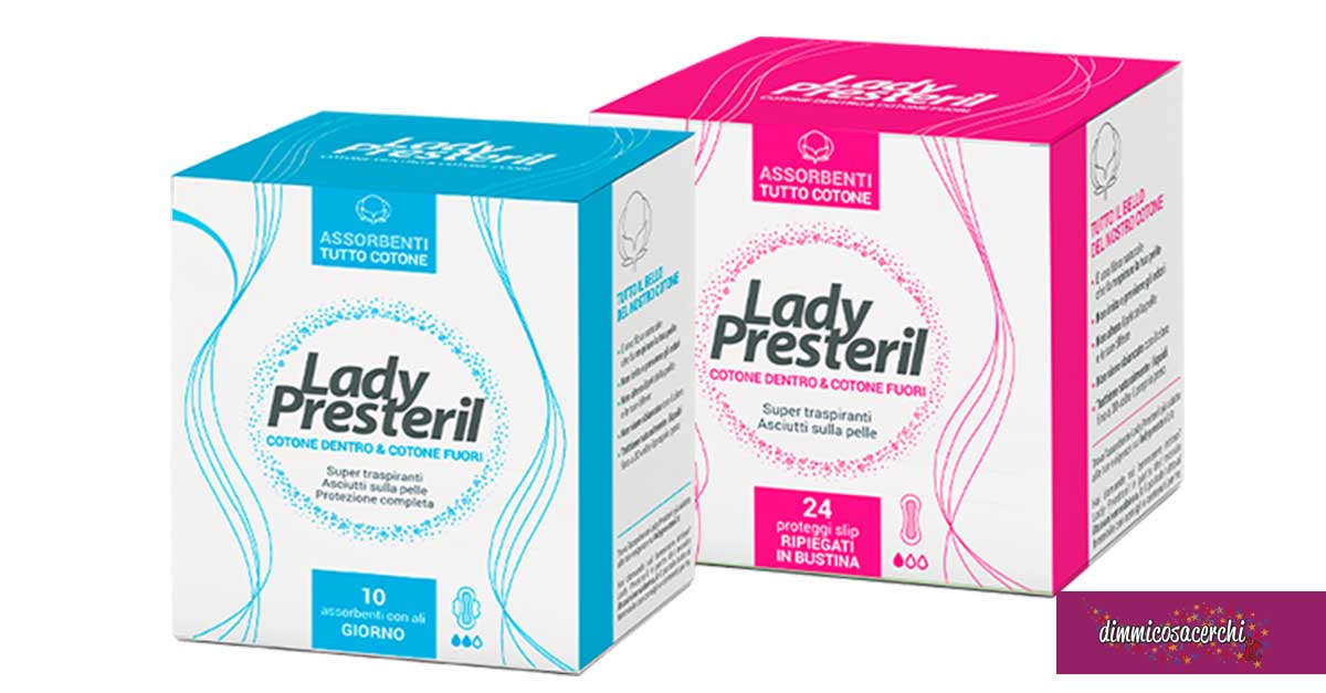 Assorbenti Lady Presteril: diventa tester