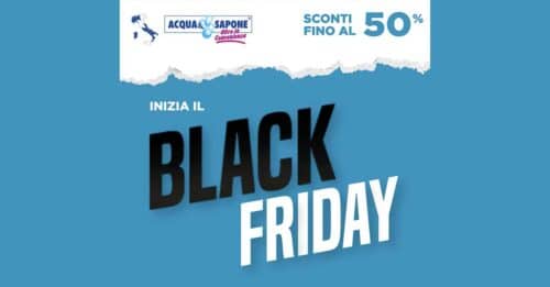 Black Friday Acqua e Sapone