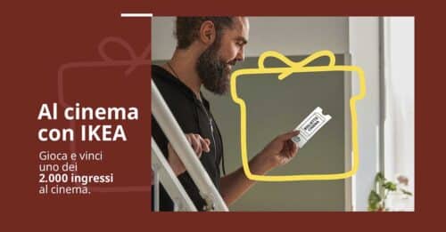 Vinci biglietti cinema con IKEA