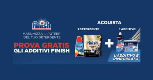 Prova gratis gli Additivi Finish