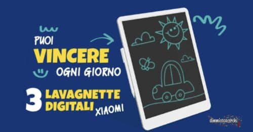 Concorso Danone vinci lavagnette digitali Xiaomi